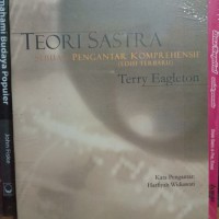 Image of Teori Sastra : Sebuah Pengantar Komprehensif (Edisi Terbaru)